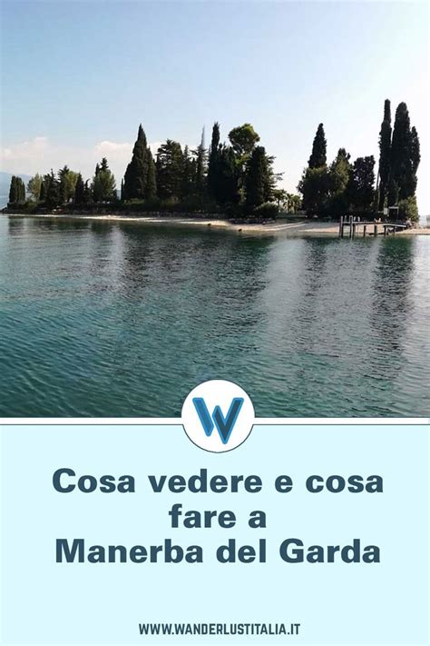 Manerba Del Garda Cosa Vedere Artofit