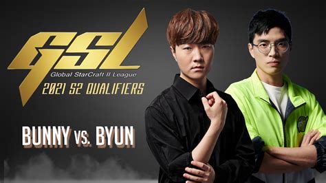 Starcraft Bunny Vs Byun Gsl S Qualifier Youtube