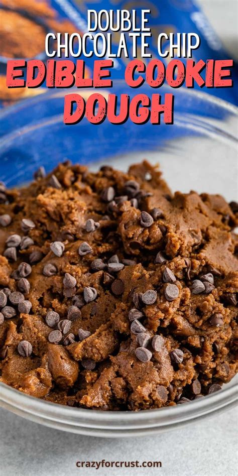 Edible Chocolate Cookie Dough Recipe Crazy For Crust