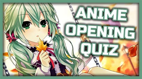 Anime Opening Quiz Openings Very Easy Medium Youtube