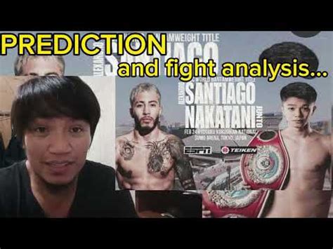 JUNTO NAKATANI VS ALEXANDRO SANTIAGO PREDICTION AND FIGHT ANALYSIS