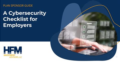 Plan Sponsor Guide Cybersecurity Checklist Hfm Investment Advisors Llc