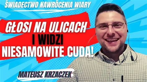 G Osi Ewangeli Na Ulicach Odzi I Widzi Niesamowite Bo E Cuda