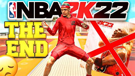 Saying Goodbye To NBA2K22 My Last 2k Video Ever YouTube