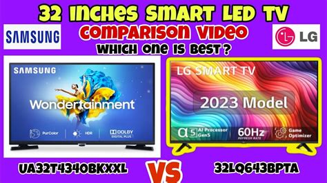 Comparison Of Lg Samsung Hd Ready Smart Led Tvua T Bkxxl Vs