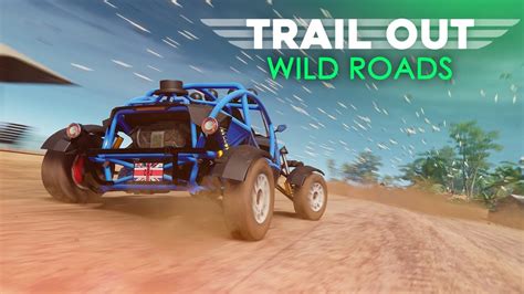 La Actualización 20 De Trail Out Wild Roads Llega Con Nuevas Pistas