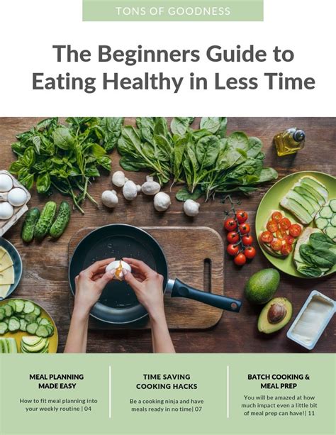 Beginners Guide To Eating Healthy In Less Time Tons Of Goodness