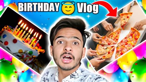 Birthday Celebrate Vlog 🎊🎈🎉 Youtube