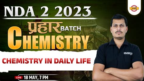 NDA 2 2023 PRAHAR BATCH NDA 2 2023 CHEMISTRY CLASSES Chemistry In