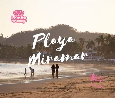 Playa Miramar Lomito Friendly