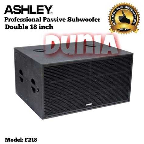 Jual Subwoofer Pasif Ashley F218 Original Double 18 Inch Passive Dunia