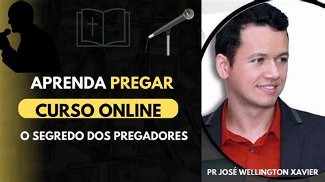 VOCÊ VAI PREGAR COMO NUNCA MEU NOVO CURSO PARA PREGADORES https