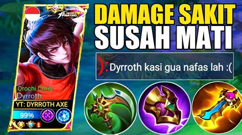 Damage Sakit Dan Susah Mati Build Dyrroth Tersakit Item