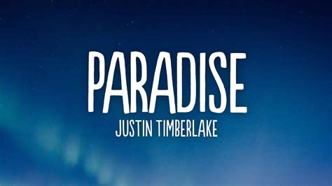 Justin Timberlake Paradise Lyrics Ft Nsync Youtube