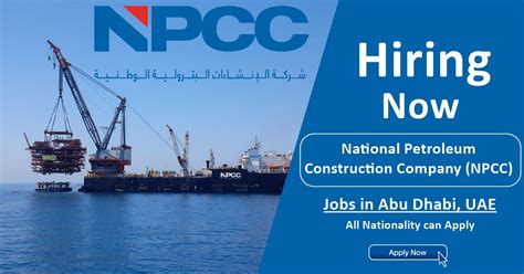 Npcc Abu Dhabi Jobs National Petroleum Construction Company