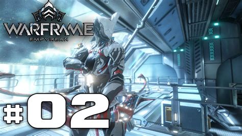 The Foundry WarFrame Let S Play Episode 02 YouTube