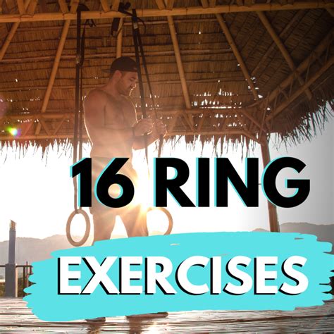 Best Ring Exercises To Build Muscle Exercise Rings Workout Gymnastic Rings