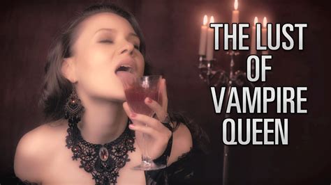 The Lust Of Vampire Queen Soft Spoken Personal Attention Roleplay