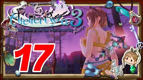 Atelier Ryza 3 Gameplay Walkthrough Part 17 No Commentary Youtube