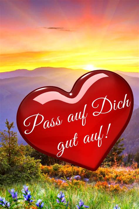 Guten Morgen Gr E Pass Auf Dich Auf Und Bleib Gesund Segen