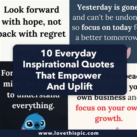 10 Everyday Inspirational Quotes That Empower And Uplift