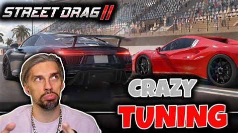 The Best Car Tuning In The Mobile Games Street Drag First