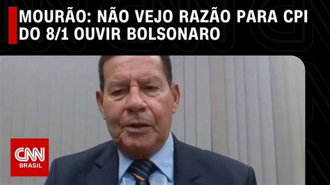 N O Vejo Raz O Para Cpi Do De Janeiro Ouvir Bolsonaro Diz Mour O