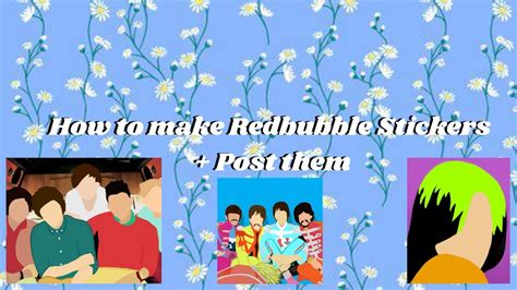 How To Make Redbubble Stickers Post Them YouTube