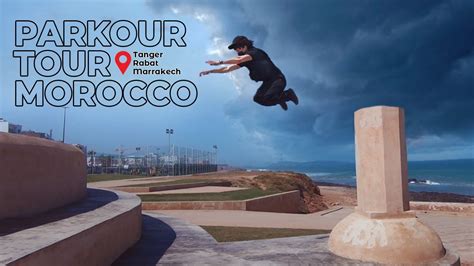 Parkour Morocco Tour Institut Fran Ais Du Maroc Tanger Casablanca