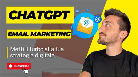 CHATGPT PER L EMAIL MARKETING ESEMPI E PROMPT YouTube