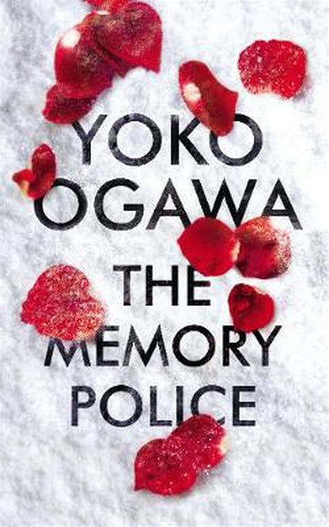 The Memory Police By Yoko Ogawa Hardcover Buy Online