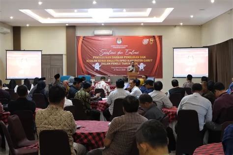 Kpu Garut Sosialisasikan Penambahan Dapil Pada Pemilu 2024 6 Dapil Di Kabupaten Garut Pada