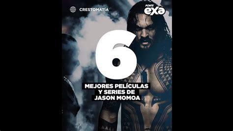 Top 6 mejores películas y series de Jason Momoa YouTube