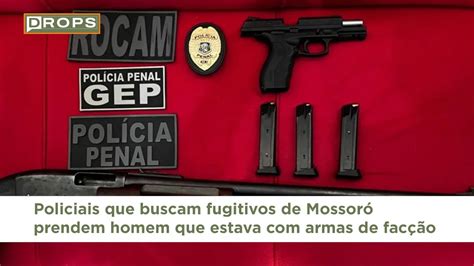 Policiais que buscam fugitivos de Mossoró prendem homem que estava