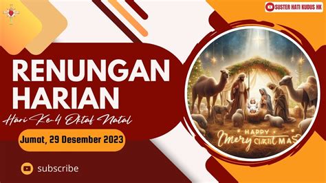 Renungan Jumat Desember Dalam Oktaf Natal Oleh Suster Hk