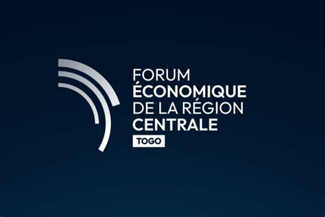 Togo Ambitions Vision Objectif Tout Savoir Sur Le Forum