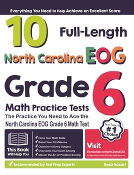 10 Full Length North Carolina EOG Grade 6 Math Practice Tests TPT