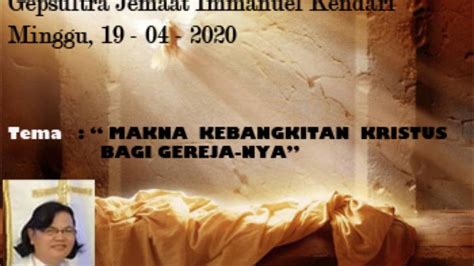 Gepsultra Jemaat Immanuel Kendari Ibadah Minggu Ke Iii 19 April 2020