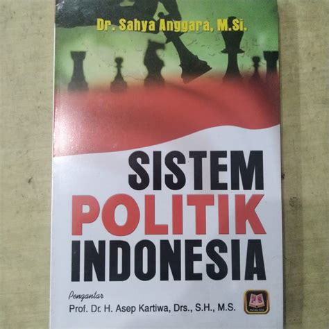 Jual Buku Original Sistem Politik Indonesia Sahya Anggara Pustaka