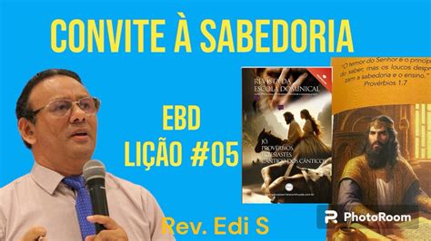 Resumo Ebd Pecc Convite Sabedoria Li O Youtube