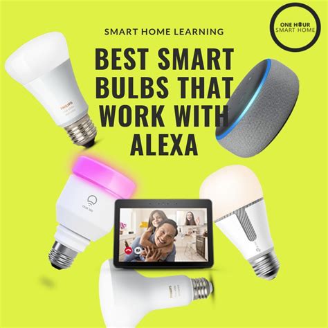 10 Best Smart Light Bulbs That Work With Alexa OneHourSmartHome