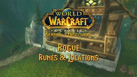 Rogue Runes & Locations – Season of Discovery (SoD) - Warcraft Tavern