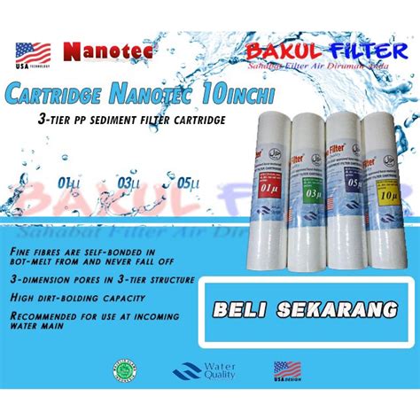 Jual Sedimen Cartridge Filter Nanotech 10 Inch Shopee Indonesia