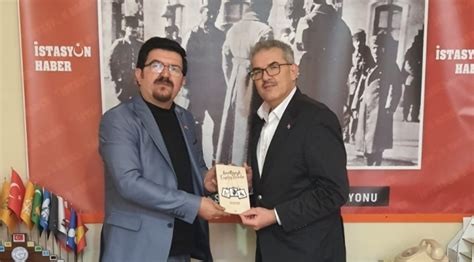 KAHRAMAN DAN GAZETEMİZE ZİYARET İstasyon Haber Gazetesi