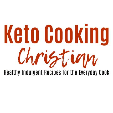 Keto Cooking Christian Keto Cooking Christian