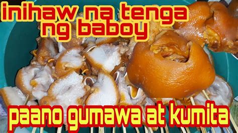 Paano Gumawa Ng Inihaw Na Tenga Ng Baboy With Costing Youtube