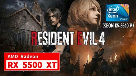 Resident Evil Remake Rx Xt Kit Xeon E V Gb Ram