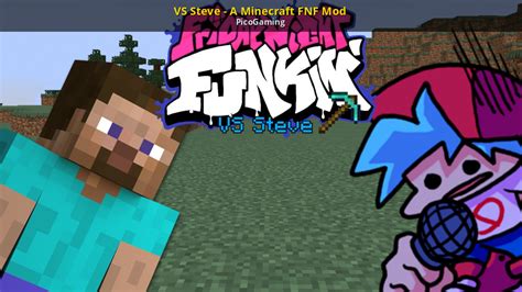 Vs Steve A Minecraft Fnf Mod Friday Night Funkin Mods