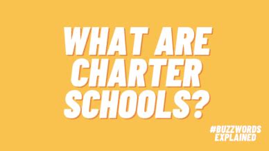 What Are Charter Schools? An Overview for Teachers and Parents