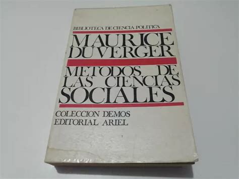 Métodos De Las Ciencias Sociales Maurice Duverger MercadoLibre